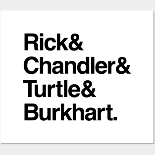 Rick & Chandler & Turtle & Burkhart. 2 Posters and Art